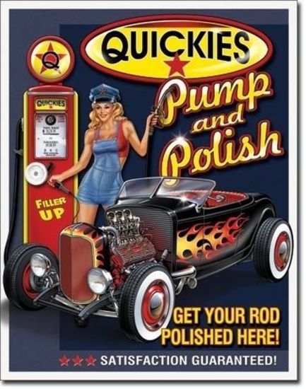 Metal Sign MSI-1746 Quickies Pump & Polish 16" x 12.5"